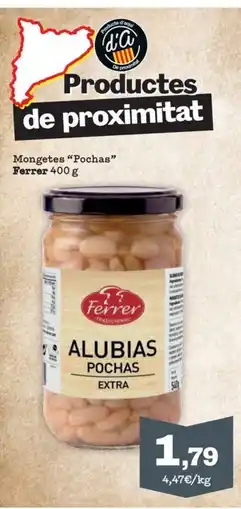 Sorli Ferrer alubias pochas extra oferta