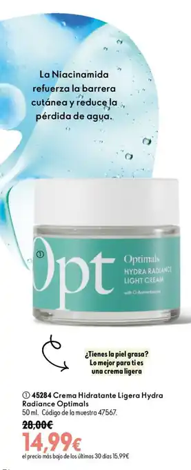 Optimals crema hidratante ligera hydra radiance