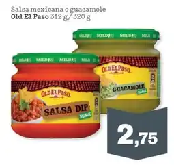 Sorli Old El Paso salsa mexicana o guacamole oferta