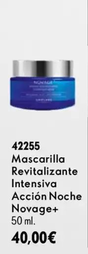 Oriflame Novage+ Mascarilla Revitalizante Intensiva Acción Noche oferta
