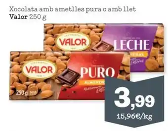 Valor xocolata amb ametlles pura o amb llet