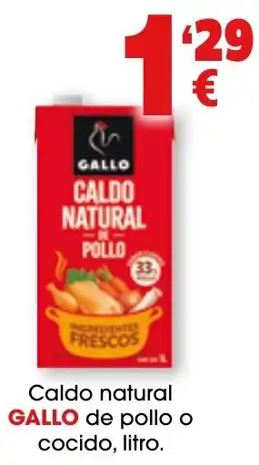 Gallo caldo natural de pollo