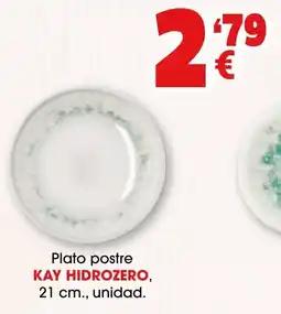 TOP Cash & Carry Kay hidrozero plato postre oferta