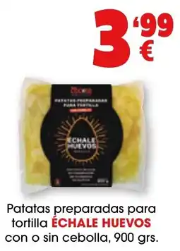 TOP Cash & Carry Échale Huevos patatas preparadas para tortilla oferta
