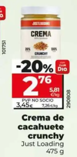 Dia Supermercados Just Loading crema de cacahuete crunchy oferta
