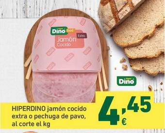 HiperDino Hiperdino Jamón Cocido Extra O Pechuga De Pavo oferta