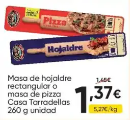 FROIZ Casa Tarradellas masa de hojaldre rectangular o masa de pizza oferta