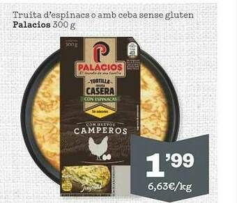 Sorli Truita D'espinacs O Amb Ceba Sense Gluten Palacios oferta
