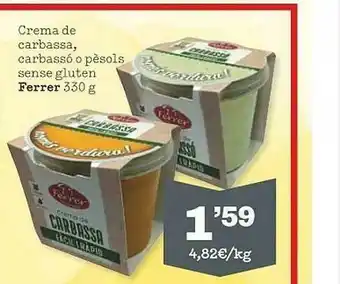 Sorli Crema De Carbassa Carbassó O Pèsols Sense Gluten Ferrer oferta