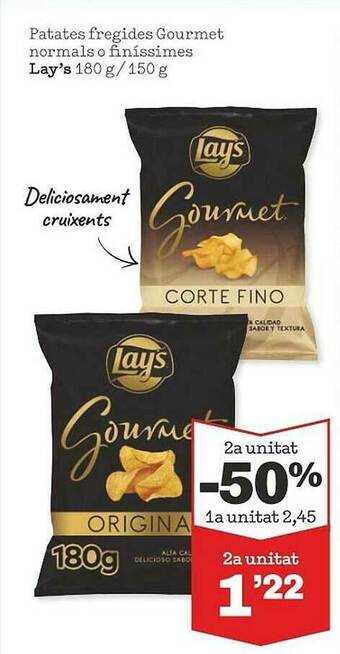 Sorli Patates Fregides Gourmet Normals O Finíssimes Lay's oferta