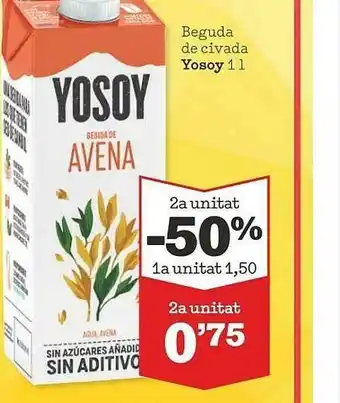 Sorli 2a Unitat -50% Beguda De Civada De Yosoy- oferta