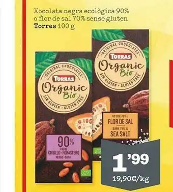 Sorli Xocolata Negra Ecològica 90% O Flor De Sal 17% Sense Gluten Torres oferta
