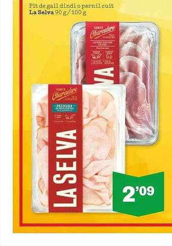 Sorli Pit De Gall Dindi O Pernil Cuit La Selva oferta