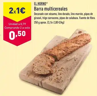 ALDI El Horno® Barra Multicereales 250 g aprox. oferta