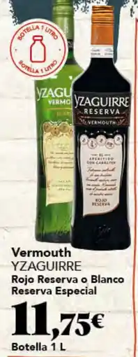 Gadis Vermouth Yzaguirre Rojo Reserva o Blanco Reserva Especial oferta