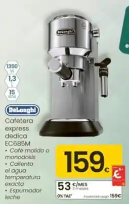 Eroski DeLonghi cafetera express dedica ec685m oferta