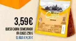 Claudio Ifa eliges - queso cabra semicurado oferta