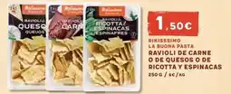 Masymas Rikisssimo - ravioli de carne o de quesos o de ricotta y espinacas oferta