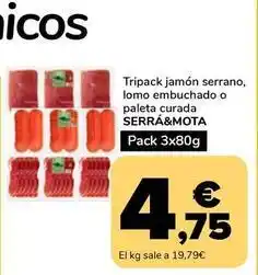 Supeco Serra mota - tripack jamon serrano, lomo embuchado o paleta curada oferta