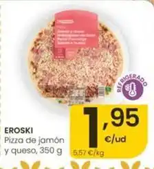 Eroski Eroski - pizza de jamon y queso oferta