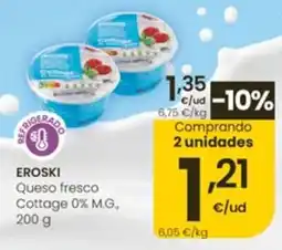 Eroski Eroski queso fresco cottage 0% m.g. oferta