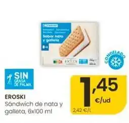 Eroski Eroski - sandwich de nata y galleta oferta