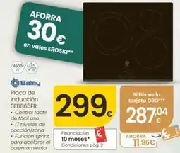 Eroski Balay - placa de induccion 3eb865fr oferta