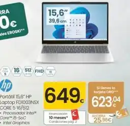 Eroski Hp - portatil 15.6 laptop fd1003nsx oferta