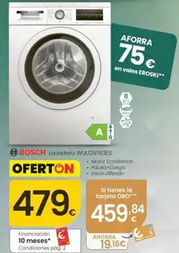 Eroski Bosch - lavadora wuu28t63es oferta
