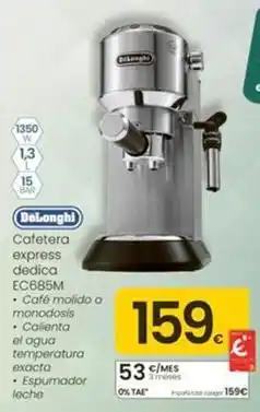 Eroski Delonghi - cafetera express dedica ec685m oferta