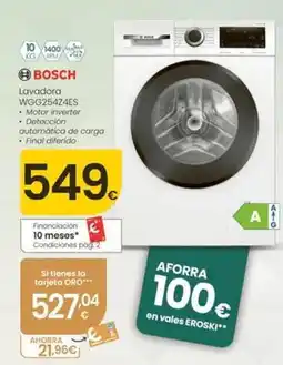 Eroski Bosch - lavadora wgg25242es oferta