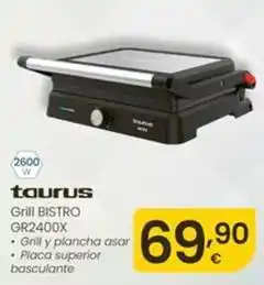 Eroski Taurus - grill bistro gr2400x oferta