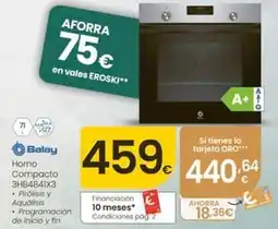 Eroski Balay - horno compacto 3hb4841x3 oferta