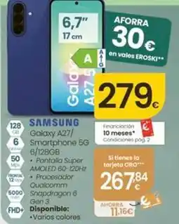 Eroski Samsung - galaxy a27 oferta