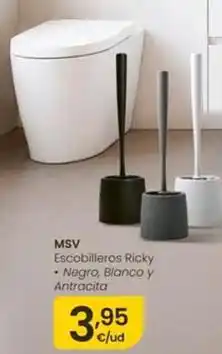 Eroski Msv - escobilleros ricky negro, y antracita oferta