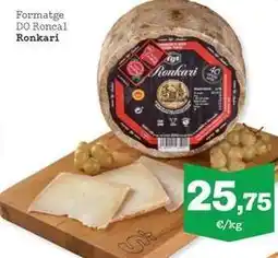 Sorli Ronkari - formatge do roncal oferta