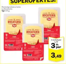 Sorli Callate la boca - formatge edam a talls oferta
