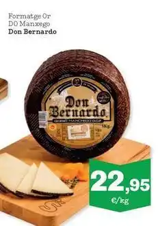 Sorli Don bernardo - formatge or do manxgo oferta