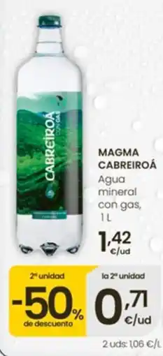 Eroski Magma Cabreiroá oferta