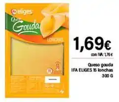 Cash Ifa Ifa eliges - queso gouda oferta