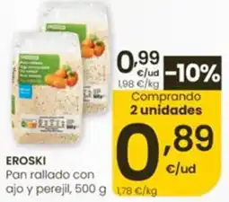 Eroski Eroski pan rallado con ajo y perejil oferta