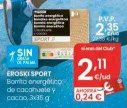 Eroski eroski sport barrita energetica de cacahuete y cacao oferta