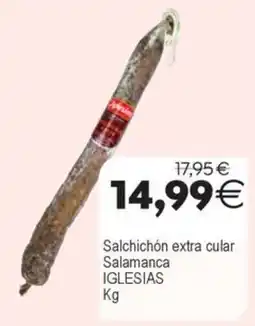 Supermercados Aquí Iglesias salchichón extra cular salamanca oferta