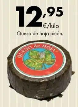 Supermercados Lupa queso de hoja picón oferta