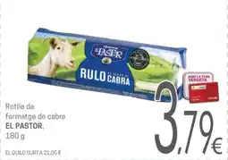 Valvi Supermercats El pastor rulo de queso de cabra oferta