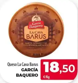 SPAR Lanzarote García Baquero Queso La Cava Barus oferta