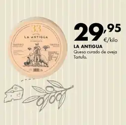 Supermercados Lupa La Antigua Queso curado de oveja Tartufo oferta
