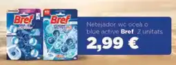Valvi Supermercats Bref netejador wc oceà blue active oferta