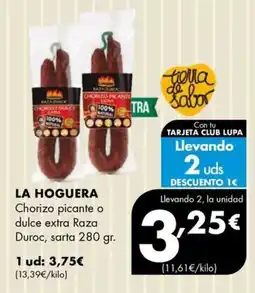 Supermercados Lupa La hoguera chorizo picante o dulce extra raza duroc oferta