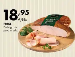 Supermercados Lupa Frial pechuga de pavo asada oferta